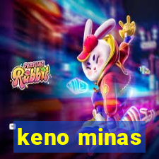 keno minas